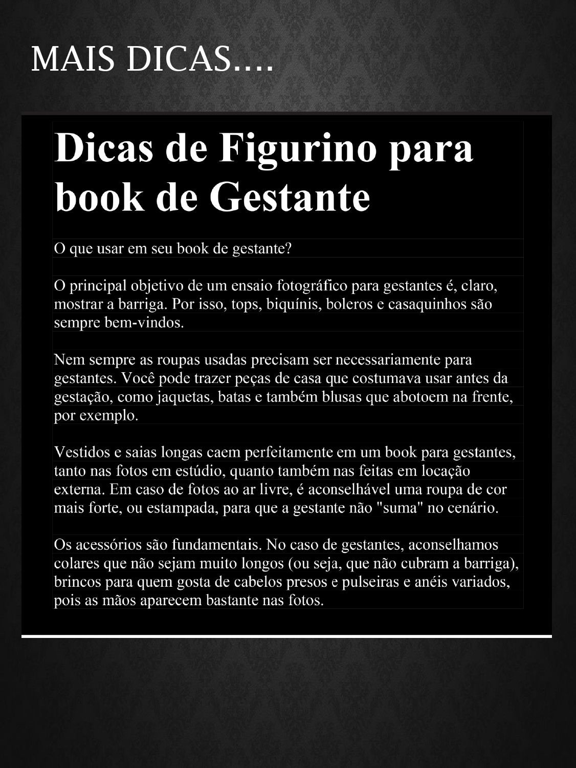 Foto Dicas importantes para o dia do ensaio de gestante! Foto Dicas importantes para o dia do ensaio de gestante! - Imagem 5